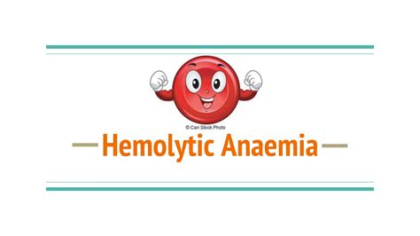 Hemolytic Anaemia Ppt