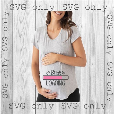 Baby Loading Svg Baby Svg Maternity Svg Pregnant Svg Svg Etsy India