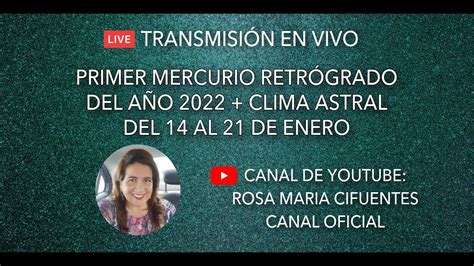 En Vivo Primer Mercurio Retrogrado Del A O Clima Astral Del Al