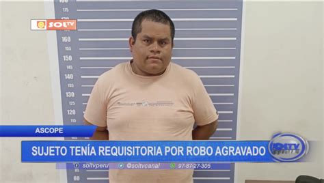 Detenci N De Sujeto Con Requisitoria Por Robo Agravado En La Libertad