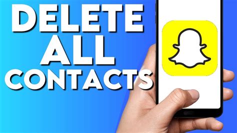 How To Delete All Contacts On Snapchat Mobile App Youtube