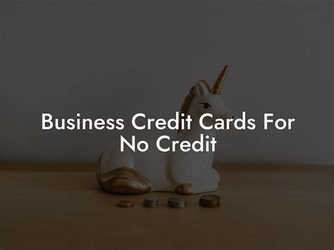 Business Credit Cards For No Credit Flik Eco