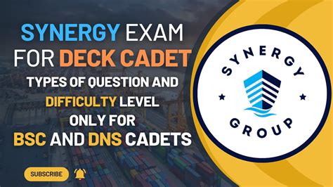 Synergy Exam For Deck Cadet Types Of Question And Difficulty Level