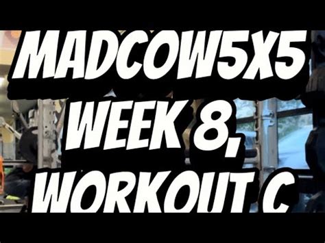 Madcow X Week Workout C Youtube