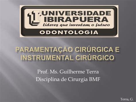 Paramentação Cirúrgica Em Cirurgia Bmf 2013 Ppt