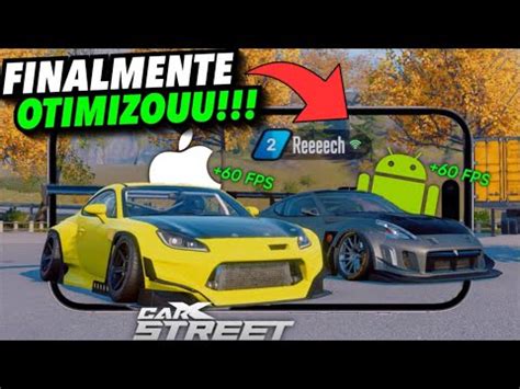 CarX street ATUALIZOUUU e FINALMENTE Chegou OTIMIZAÇÃO No Android e