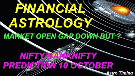 Financial Astrology Nifty Prediction 10 October Bank Nifty