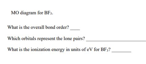 Solved MO diagram for BF3. What is the overall bond order? | Chegg.com