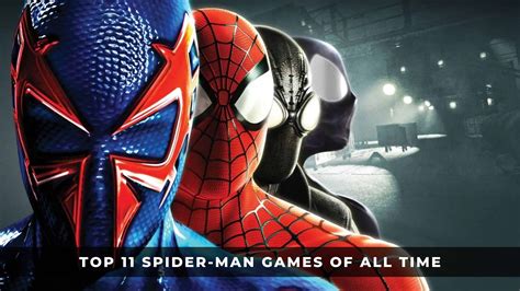 Top 11 Spider-Man Games of All Time - KeenGamer