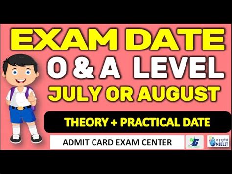 O Level Exam Date A Level Exam Date July 2024 YouTube