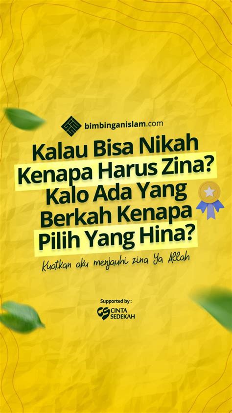 Kalau Bisa Nikah Kenapa Harus Zina Kalo Ada Yang Berkah Kenapa Pilih