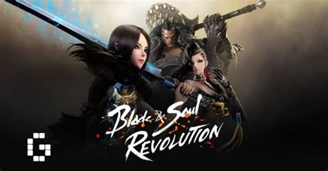 Blade Soul Revolution Global For 2021 GamerBraves