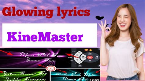 How To Make Glowing Lyrics Status Video In Kinmaster Kinemaster