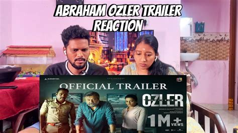 Abraham Ozler Official Trailer Couple S Reaction Midhun Manuel Thomas