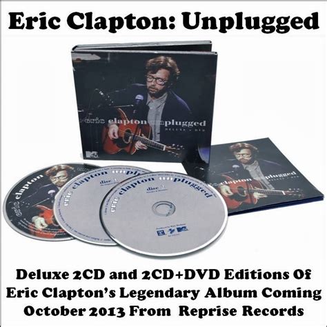 COME UN KILLER SOTTO IL SOLE: ERIC CLAPTON - UNPLUGGED DELUXE EDITION 2013