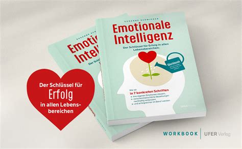 Emotionale Intelligenz Der Schl Ssel F R Erfolg In Allen