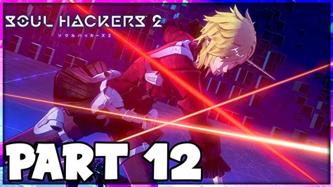 Soul Hackers 2 Walkthrough PART 12 Soul Matrix Milady Sector PS5