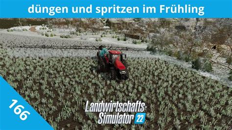 düngen und spritzen im Frühling LS22 Lohner Projekt 166 PC Lets