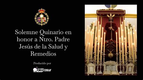 Tercer día del Solemne Quinario en honor a Ntro Padre Jesús de la