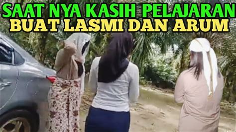 BAWA LASMI DAN ARUM KE TENGAH HUTAN YG JAUH DARI PADEPOKAN Mamaz