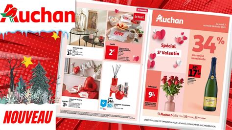 catalogue AUCHAN du 7 au 14 février 2023 SPÉCIAL ST VALENTIN FRANCE