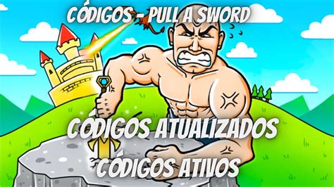 C Digos Roblox Pull A Sword Puxe Uma Espada Youtube