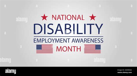 Celebrating National Disability Employment Awareness Month Through