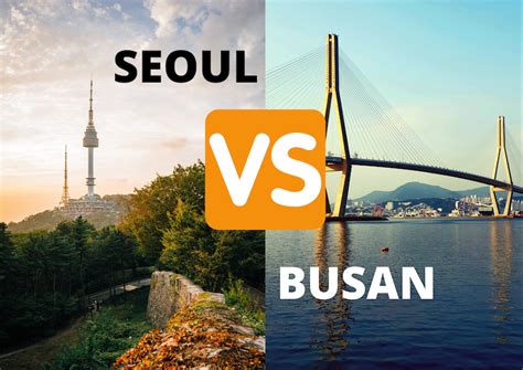 SEOUL VS. BUSAN - WHICH CITY IS BETTER?