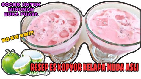 Resep Es Kopyor Kelapa Muda Asli No Kw Kw Rasanya Enak Dan Segar