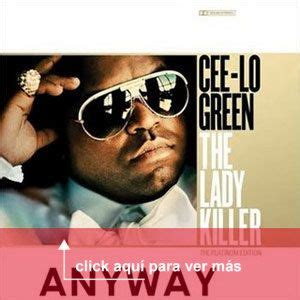 Cee Lo Green Presenta El V Deoclip De Su Nuevo Sencillo Anyway Cee