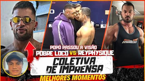 POBRE LOCO X REYPHYSIQUE MELHORES MOMENTOS DA COLETIVA DE IMPRENSA