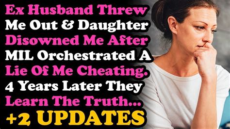 Update Ex Husband Threw Me Out And Daughter Disowned Me After Mil