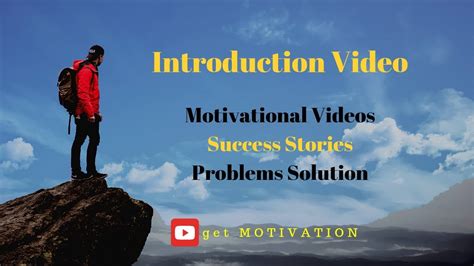 Get Motivation Youtube Channel Introduction Video Youtube