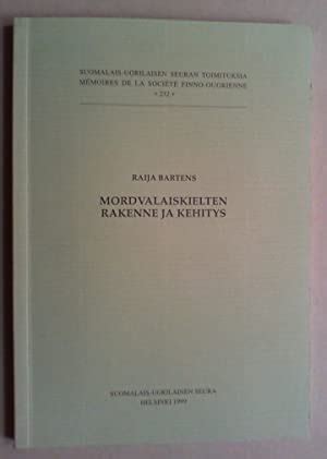 Mordvalaiskielten Rakenne Ja Kehitys By Bartens Raija Signed