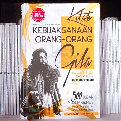 Jual Kitab Islam Kitab Kebijaksanaan Orang Orang Gila Hc Abu Al Qasim