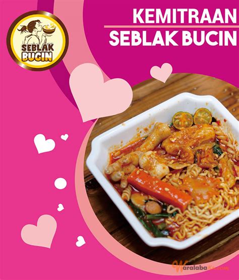 Franchise Seblak Bucin Peluang Usaha Kuliner Makanan Pedas Waralaba Ku