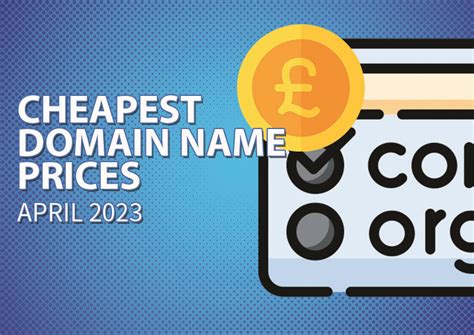 Who Provides The Cheapest Domain Registration April 2023 Hostfind Co Uk