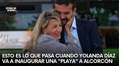 Yolanda D Az Inaugura Una De Sus Playas En Alcorc N Y Pasa Lo