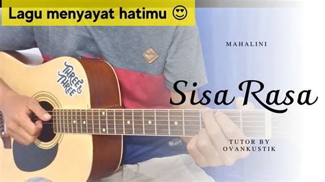 Tutorial Gitar Sisa Rasa Mahalini YouTube