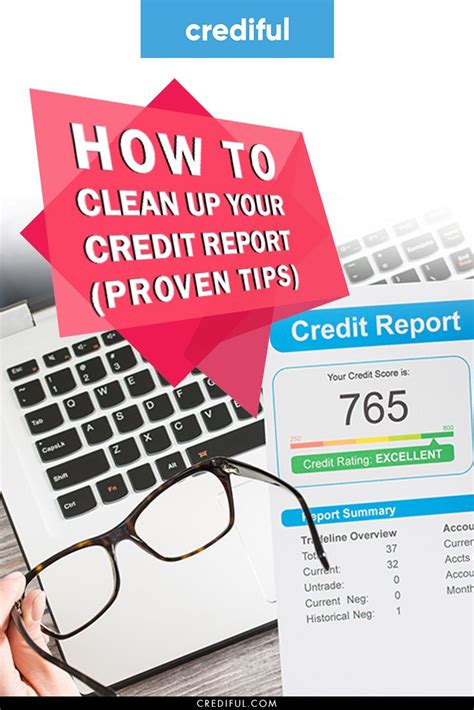 How To Clean Up Your Credit Report In 2021 Proven Tips Credit Score How To Fix Credit