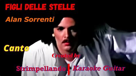 Alan Sorrenti Figli Delle Stelle Base Karaoke Con Canto Fair Use