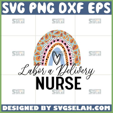 Labor And Delivery Nurse Svg Svg Selah