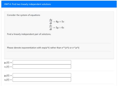 Solved HW7 4 Find Two Linearly Independent Solutions Chegg