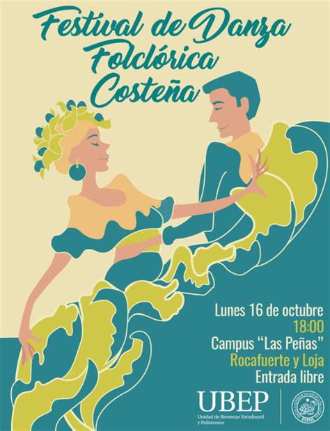 Festival De Danza Folclórica Costeña Escuela Superior Politécnica Del Litoral