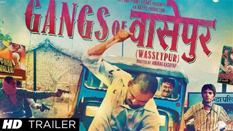 Gangs Of Wasseypur Theatrical Trailer Manoj Bajpai Youtube