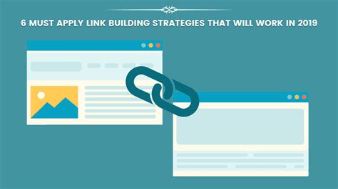 6 Must Apply Link Building Strategies For 2019 Updated Blog