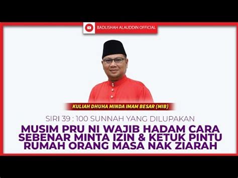 Musim Pru Ni Wajib Hadam Cara Sebenar Minta Izin Ketuk Pintu