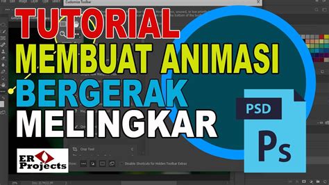 Cara Membuat Animasi Bergerak Melingkar Menggunakan Photoshop YouTube