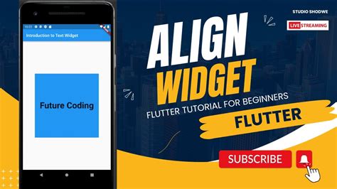 Align Widget Flutter Flutter Widget Tutorials Future Coding Youtube