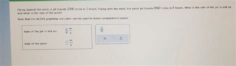 Solved Flying Against The Wind A Jet Travels Miles In Hours